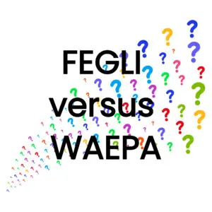 FEGLI vs WAEPA